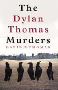 Dylan Thomas Murders