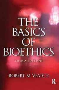 The Basics of Bioethics