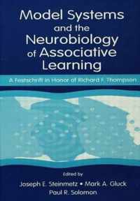 Model Systems and the Neurobiology of Associative Learning