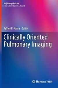 Clinically Oriented Pulmonary Imaging