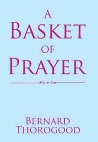 A Basket of Prayer