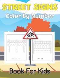 Street Signs Color By Number Book for Kids