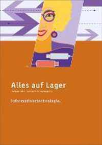 Alles auf Lager. Informationstechnologie: Lehr- und Arbeitsbuch