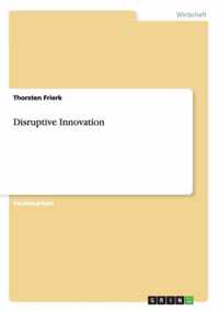 Disruptive Innovation