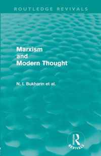 Marxism and Modern Thought