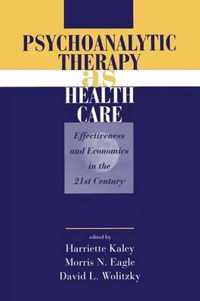 Psychoanalytic Therapy as Health Care