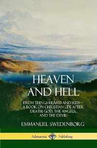 Heaven and Hell