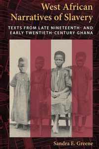 West African Narratives of Slavery