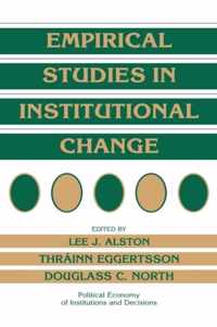 Empirical Studies in Institutional Change