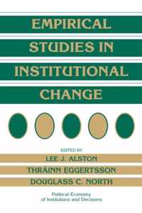 Empirical Studies in Institutional Change