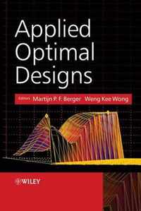 Applied Optimal Designs