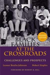 Black Families at the Crossroads