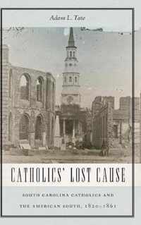 Catholics' Lost Cause