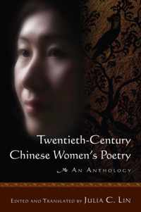 Twentieth-Century Chinese Women's Poetry