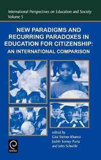 New Paradigms and Recurring Paradoxes in Education for Citizenship