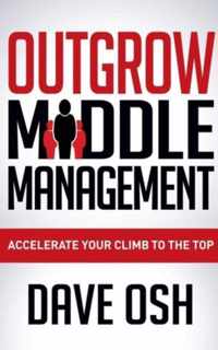 Outgrow Middle Management