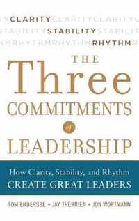 Three Commitments of Leadership