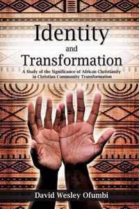 Identity and Transformation