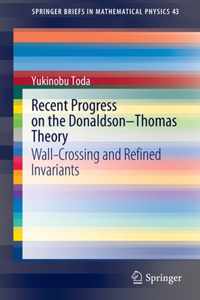 Recent Progress on the Donaldson-Thomas Theory