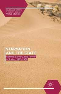 Starvation and the State