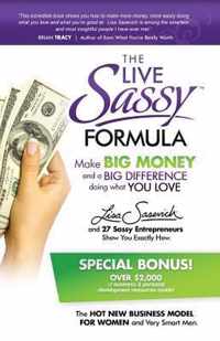 The Live Sassy Formula