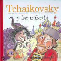 Tchaikovsky en el pequeno mundo de los juguetes/ Tchaikovsky and the Small World of Toys