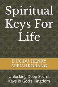 Spiritual Keys For Life