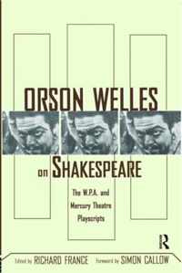 Orson Welles on Shakespeare