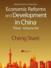 Economic Reforms and Development in China