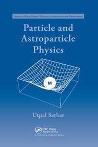 Particle and Astroparticle Physics