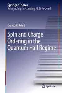 Spin and Charge Ordering in the Quantum Hall Regime