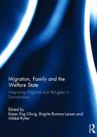 Migration, Family and the Welfare State