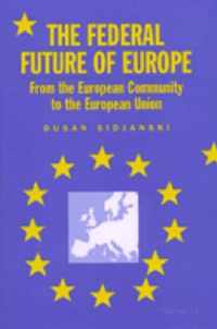 The Federal Future of Europe