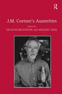 J.M. Coetzee's Austerities