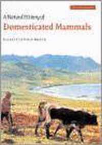 A Natural History of Domesticated Mammals