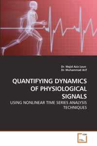 Quantifying Dynamics of Physiological Signals