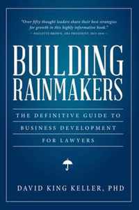 Building Rainmakers