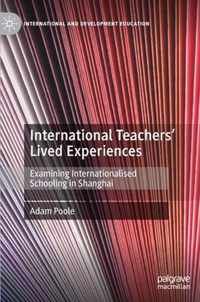 International Teachers' Lived Experiences