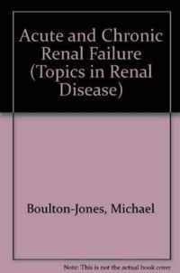 Acute and Chronic Renal Failure