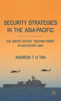 Security Strategies in the Asia-Pacific