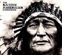 The Native American Experience