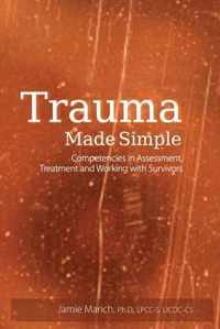 Trauma Made Simple