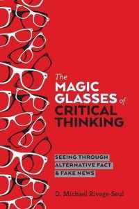 The Magic Glasses of Critical Thinking