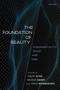 The Foundation of Reality