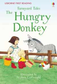 Farmyard Tales The Hungry Donkey
