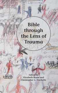 Bible through the Lens of Trauma