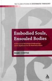 Embodied Souls, Ensouled Bodies