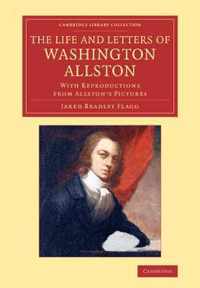 The Life and Letters of Washington Allston