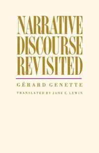 Narrative Discourse Revisited