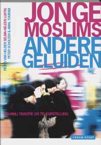 Jonge Moslims, Andere Geluiden